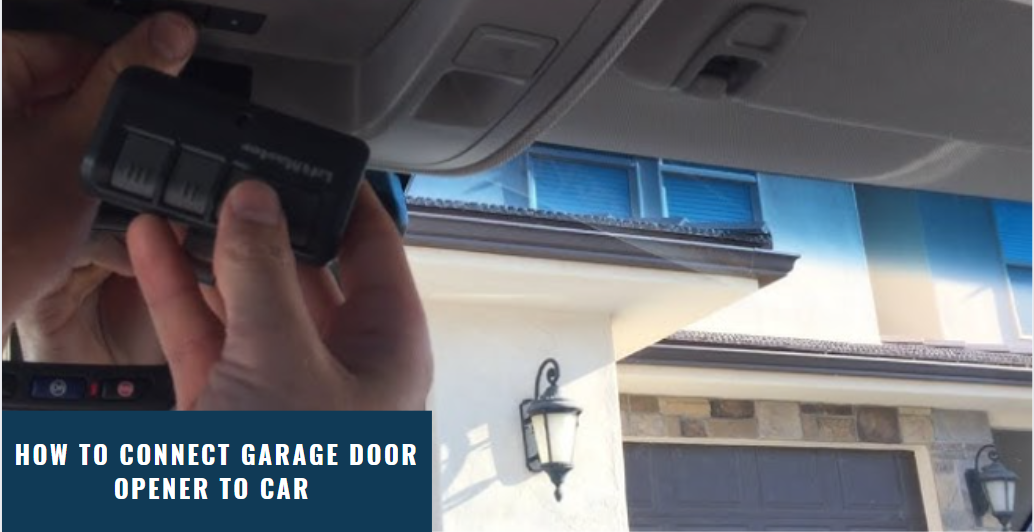 How to Set the Garage Door Opener in My Car: Easy Guide